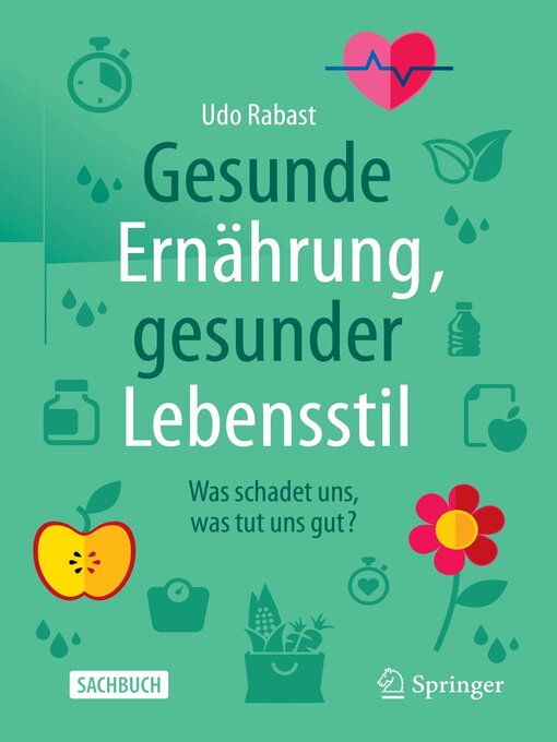 Title details for Gesunde Ernährung, gesunder Lebensstil by Udo Rabast - Available